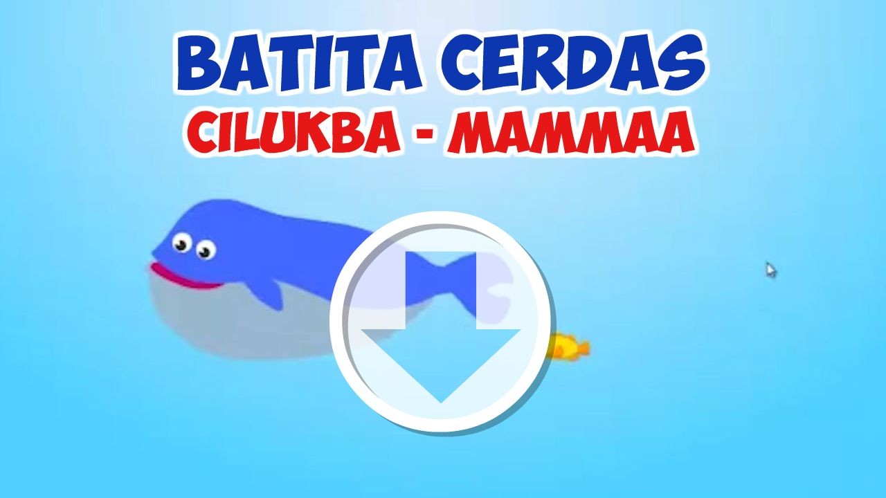 Batita Cerdas Cilukba – Mammaa (OS Windows)