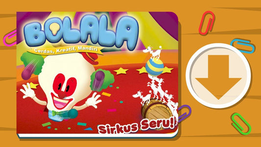 Majalah Bolala – Sirkus Seru (OS Windows)