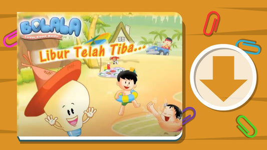 Majalah Interaktif Bolala - Libur Telah Tiba (OS Windows)