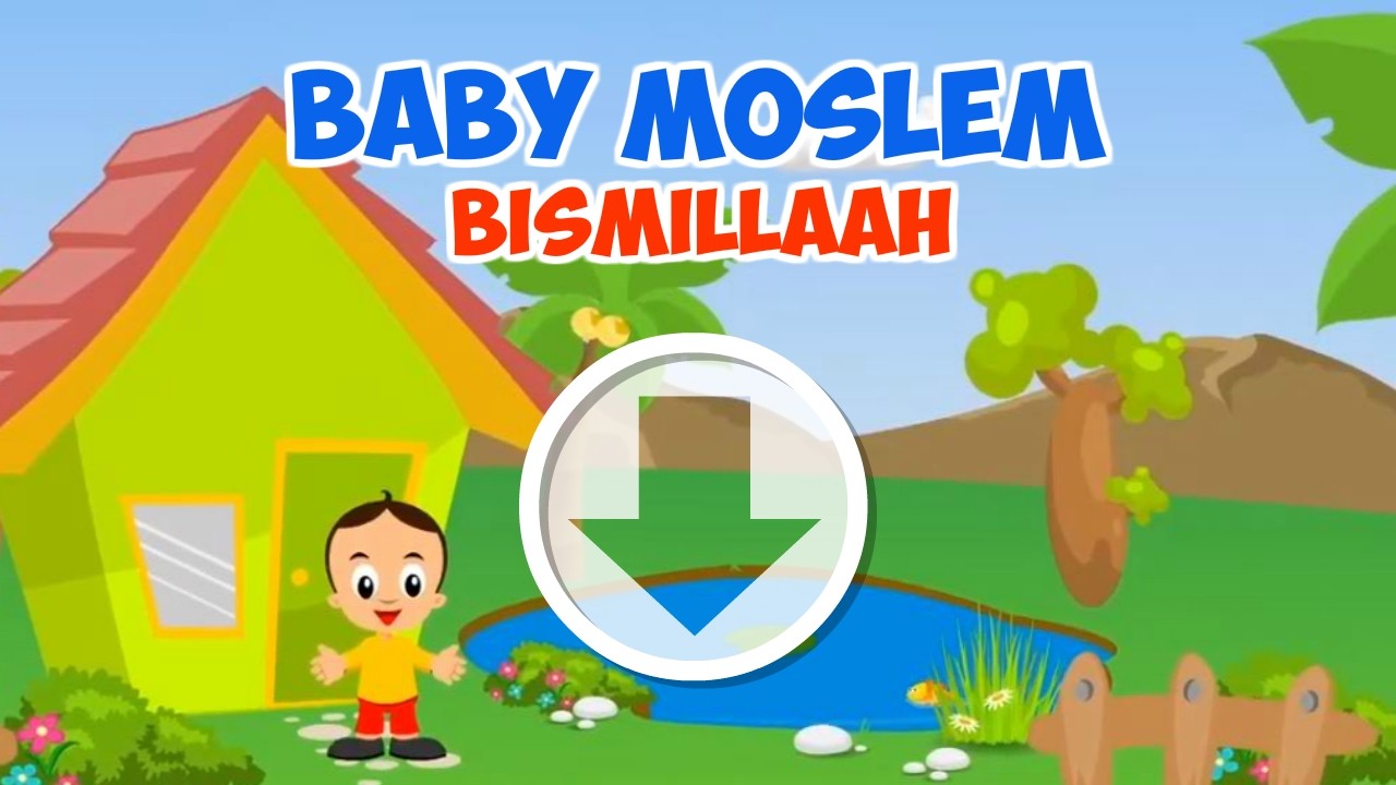 Aplikasi Baby Moslem - Bismillah (OS Windows)